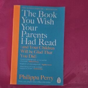 The Book You Wish Your Parents Had Read